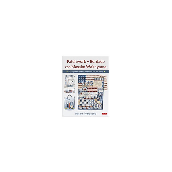 Patchwork y bordado con Masako Wakayama